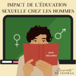 L’éducation sexuelle et l’impact sur les hommes.